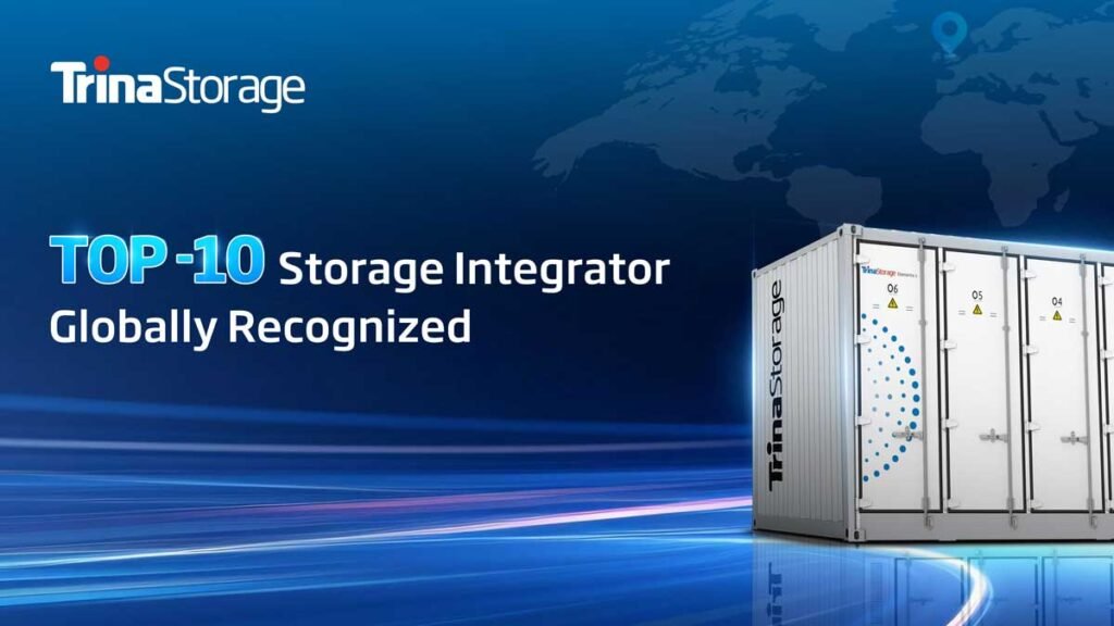 Trina Storage Ranked Top 10 by S&P Global Commodity Insights for Global Energy Storage Delivery Capability